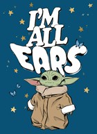 Star Wars Im All Ears